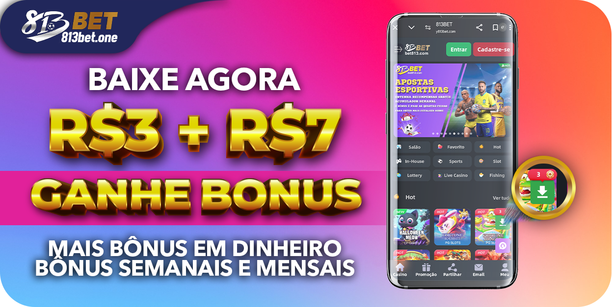 Imagem promocional da 813Bet com oferta de bônus ao baixar o aplicativo.